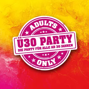 Pub Festival | Wetzikon Adults Only – Die Ü30 Party